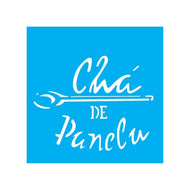 Stencil Opa 14x14cm - Chá de Panela - 1824