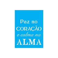 Stencil Opa 15x20cm - Frase Paz no Coração - 2248