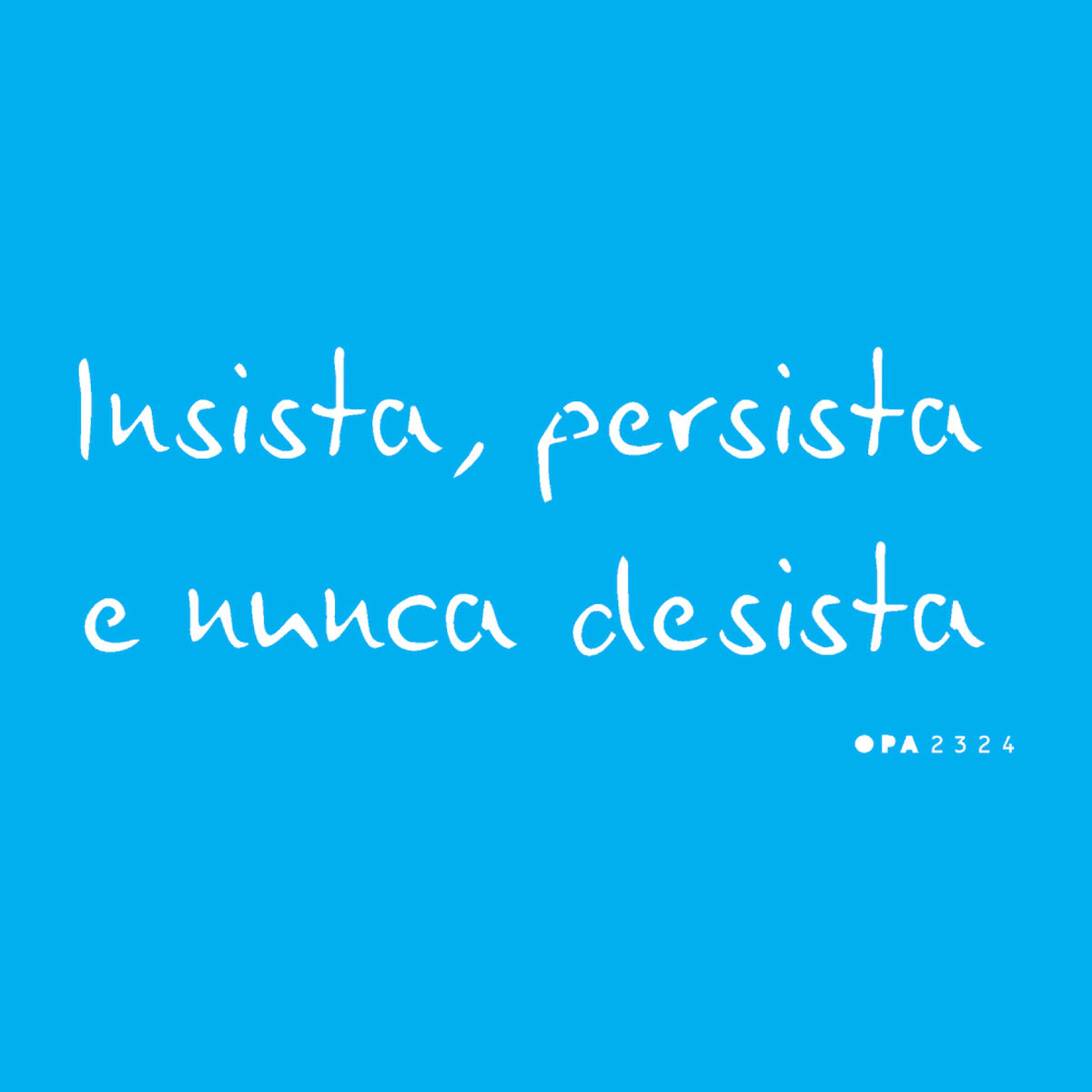 Stencil Frase Insistir 7x15cm para Pintura Decorativa e Artesanato 2324 - Opa