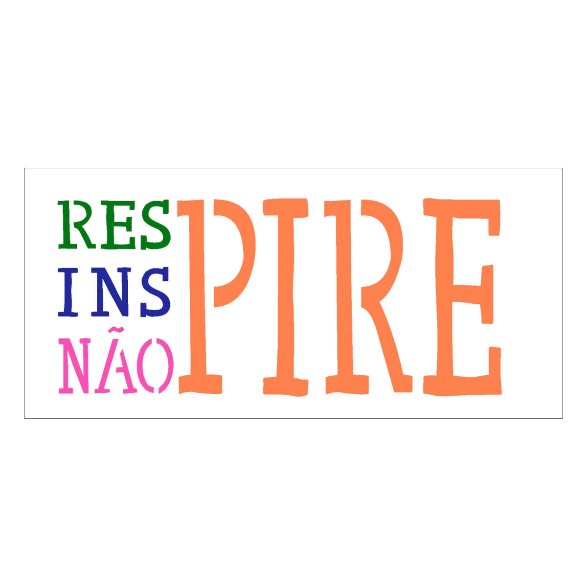Stencil Frase Respirar 7x15cm para Pintura Decorativa e Artesanato 2326 - Opa