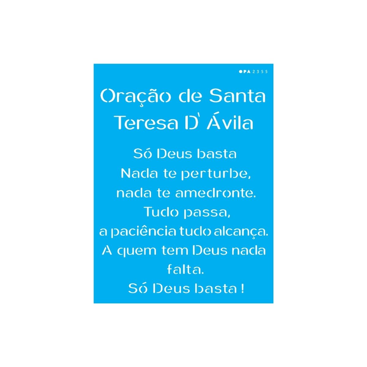 Stencil Opa 15x20cm - Religião Oração Santa Teresa D'ávila - 2355