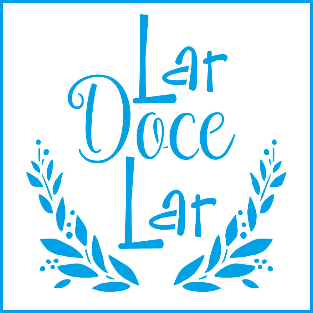 Stencil - Lar Doce Lar 20x20cm para Pintura Decorativa e Artesanato Stxx-048 - Litoarte