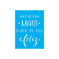 Stencil Opa 15x20cm - Frase Faça Mais - 2445
