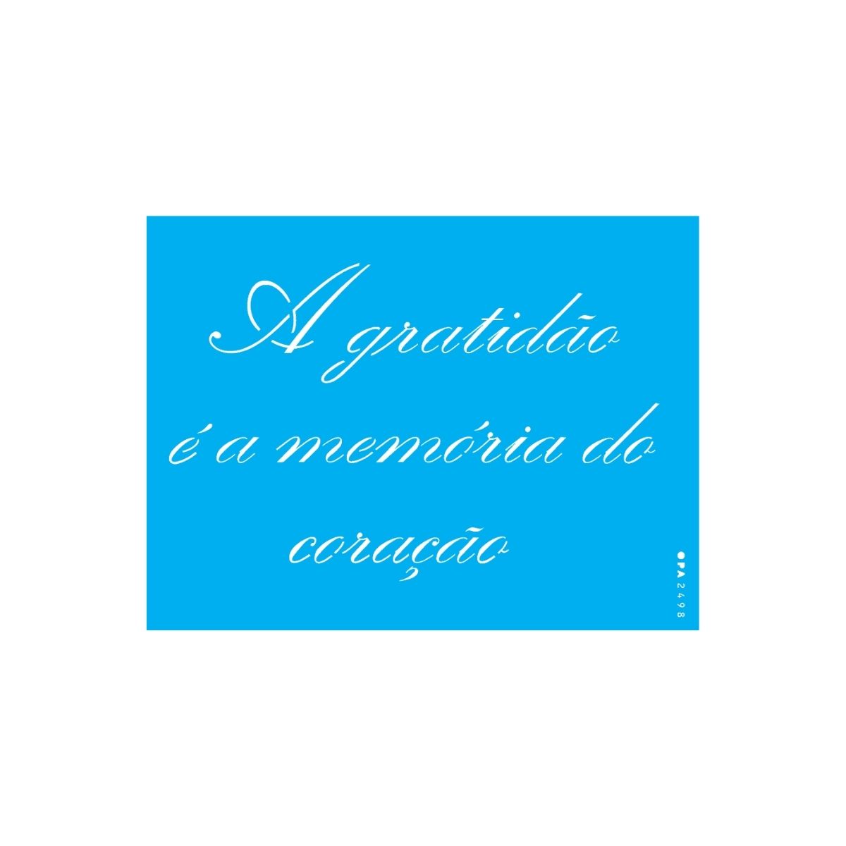 Stencil Opa 15x20cm - Frase a Gratidão - 2498
