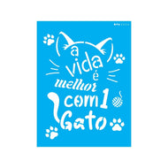 Stencil Opa 15x20cm - Pet Frase a Vida É Melhor - 3026