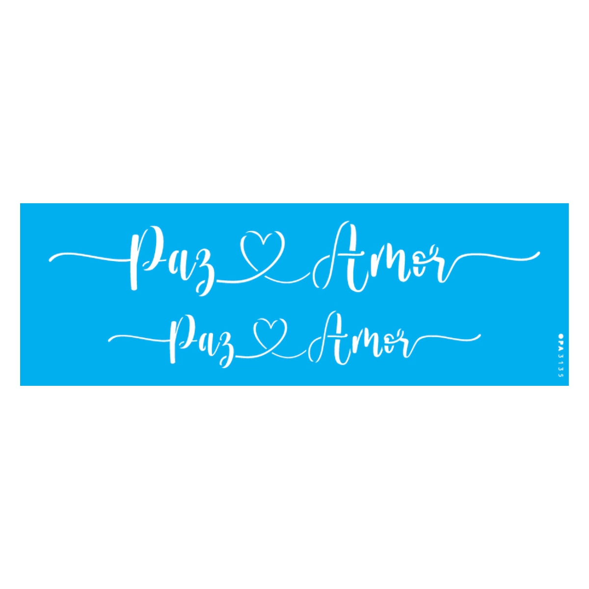 Stencil Opa 10x30cm - Palavras Lettering Paz e Amor - 3135