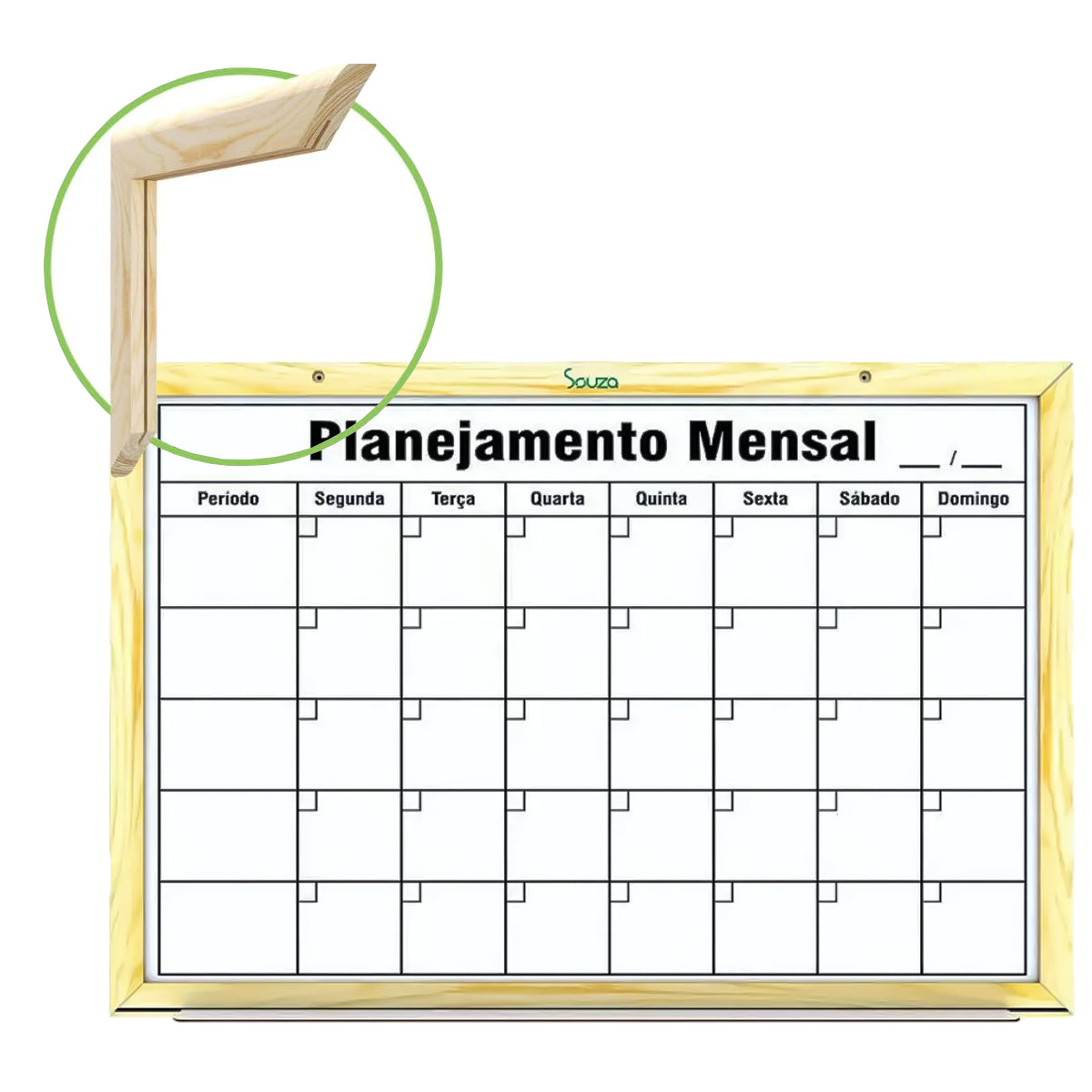 Quadro Branco Standard Semanal 80x60 Pinus Luxo Souza & Cia