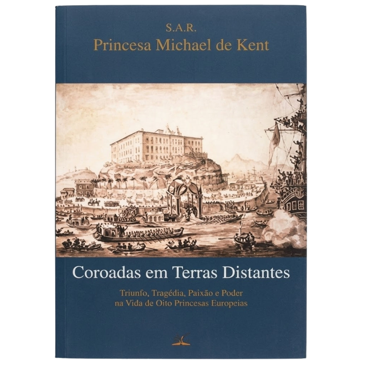 Livro Coroadas em Terras Distantes - Ambientes & Costumes