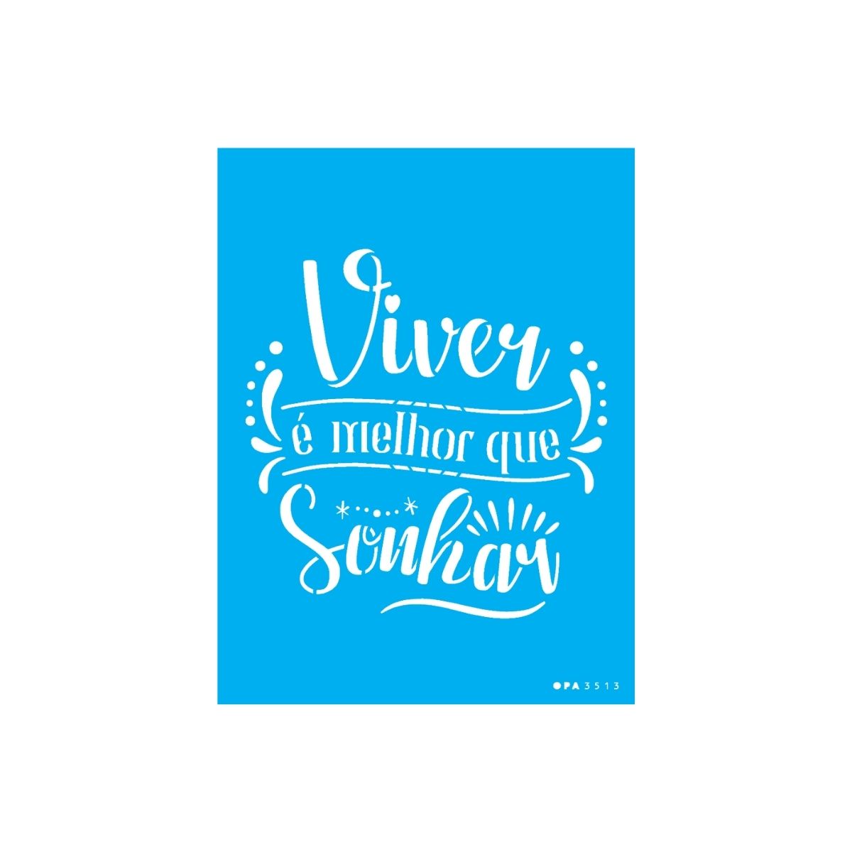 Stencil Opa 15x20cm - Estamparia Viver É Melhor - 3513