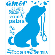 Stencil Coleção Pets Cachorro Amor 4 Patas 17x21cm para Pintura Decorativa e Artesanato Stm-769 - Litoarte
