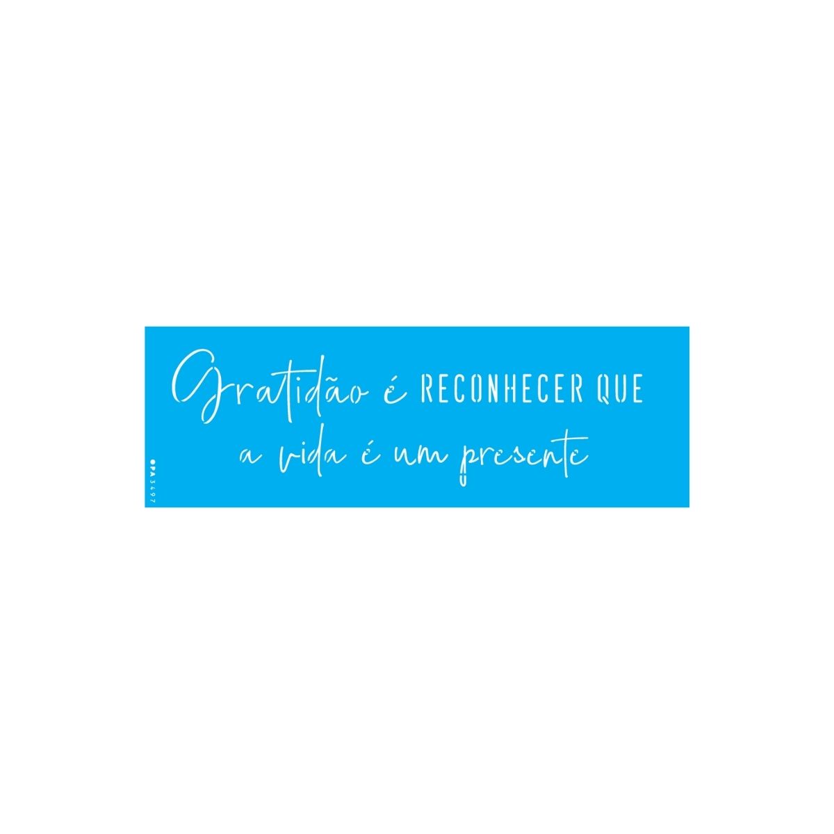 Stencil Opa 10x30cm - Frase Gratidão É Reconhecer - 3497