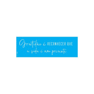Stencil Opa 10x30cm - Frase Gratidão É Reconhecer - 3497