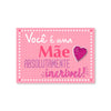 Cartão Mix Mãe Incrível - Fina Ideia - 11×15,5cm com Envelope