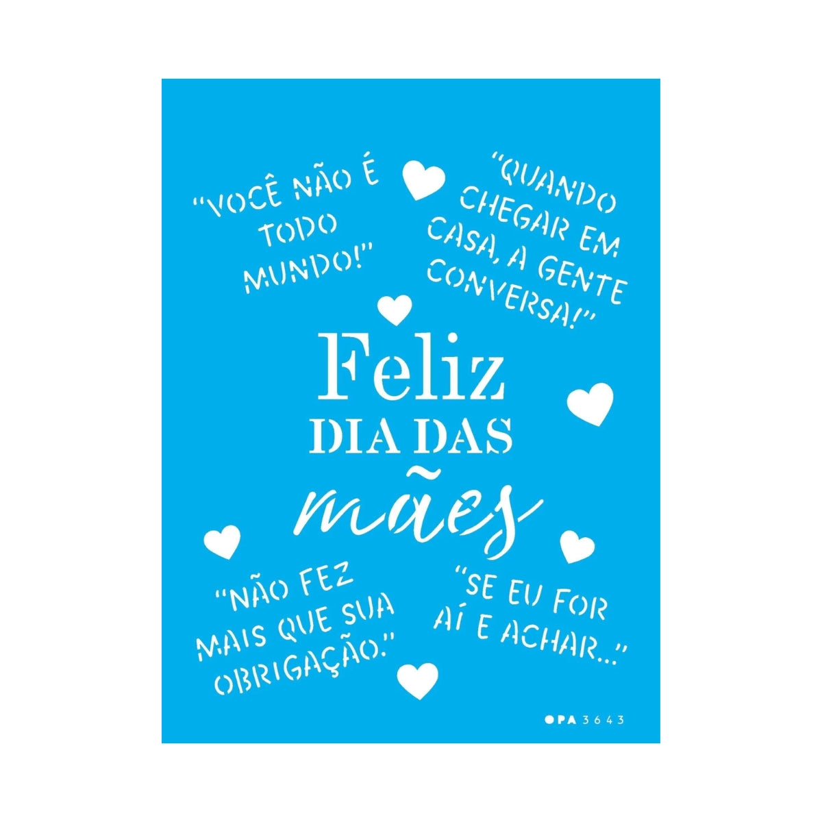 Stencil Opa 15x20cm - Frase Mãe - 3643