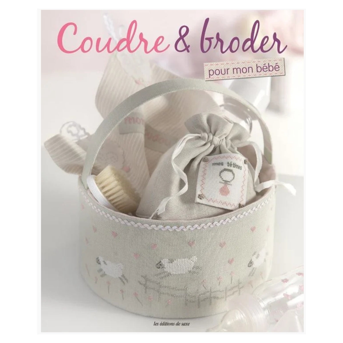 Livro Costurar e Bordar para Meu Bebê (Livro em Francês) - Ambientes & Costumes