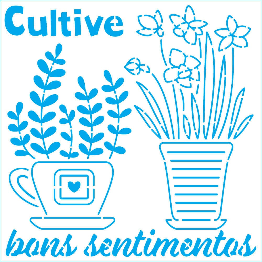 Stencil Cultive Bons Sentimentos 14x14cm para Pintura Decorativa e Artesanato Sta-229 - Litoarte