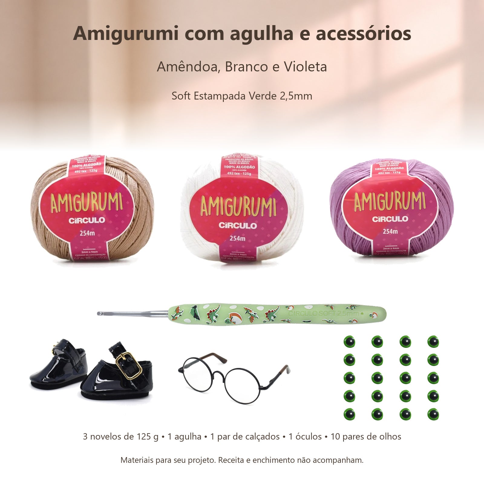 Kit Amigurumi 3 Novelos Amêndoa, Branco e Violeta 125g com Agulha Soft Estampada Verde 2,5mm e Acessórios Círculo