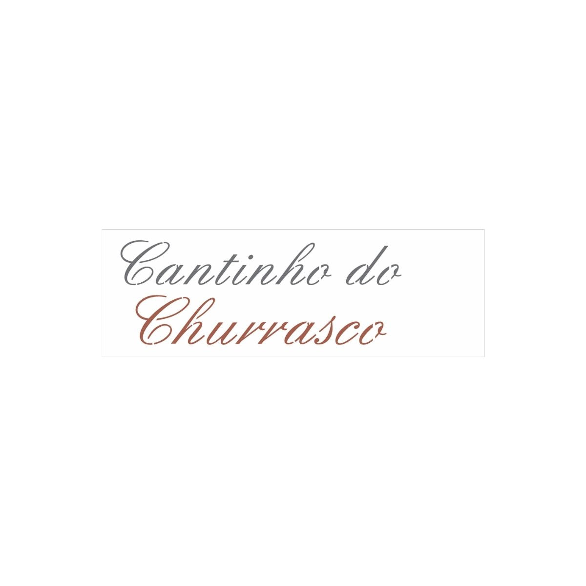 Stencil Opa 10x30cm - Frase Cantinho do Churrasco - 2670
