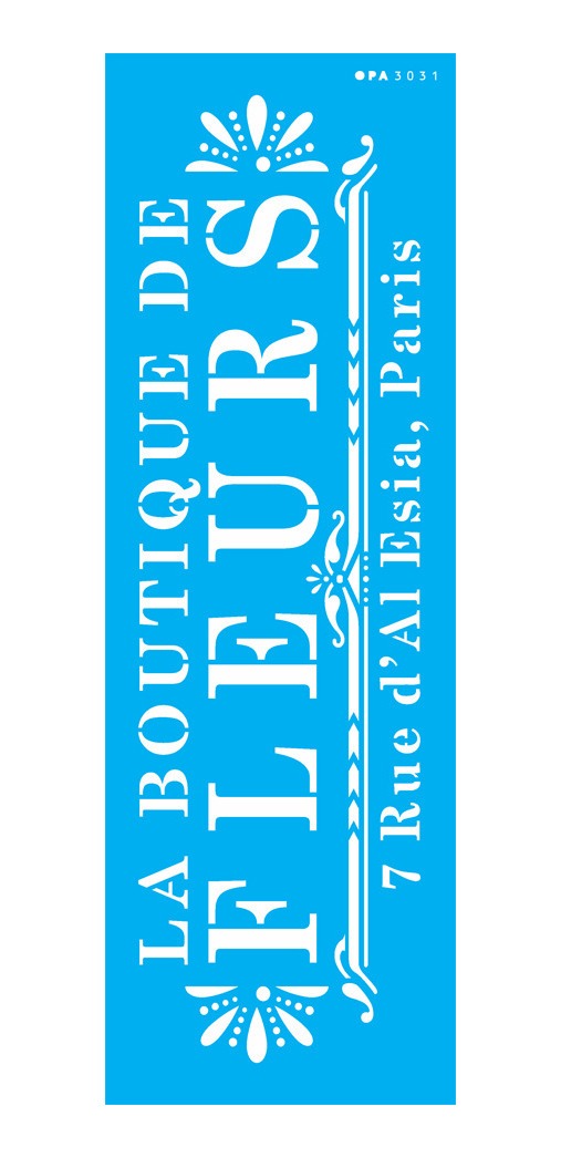 Stencil Opa 10x30cm - Frase La Boutique de Fleurs - 3031
