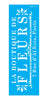 Stencil Opa 10x30cm - Frase La Boutique de Fleurs - 3031