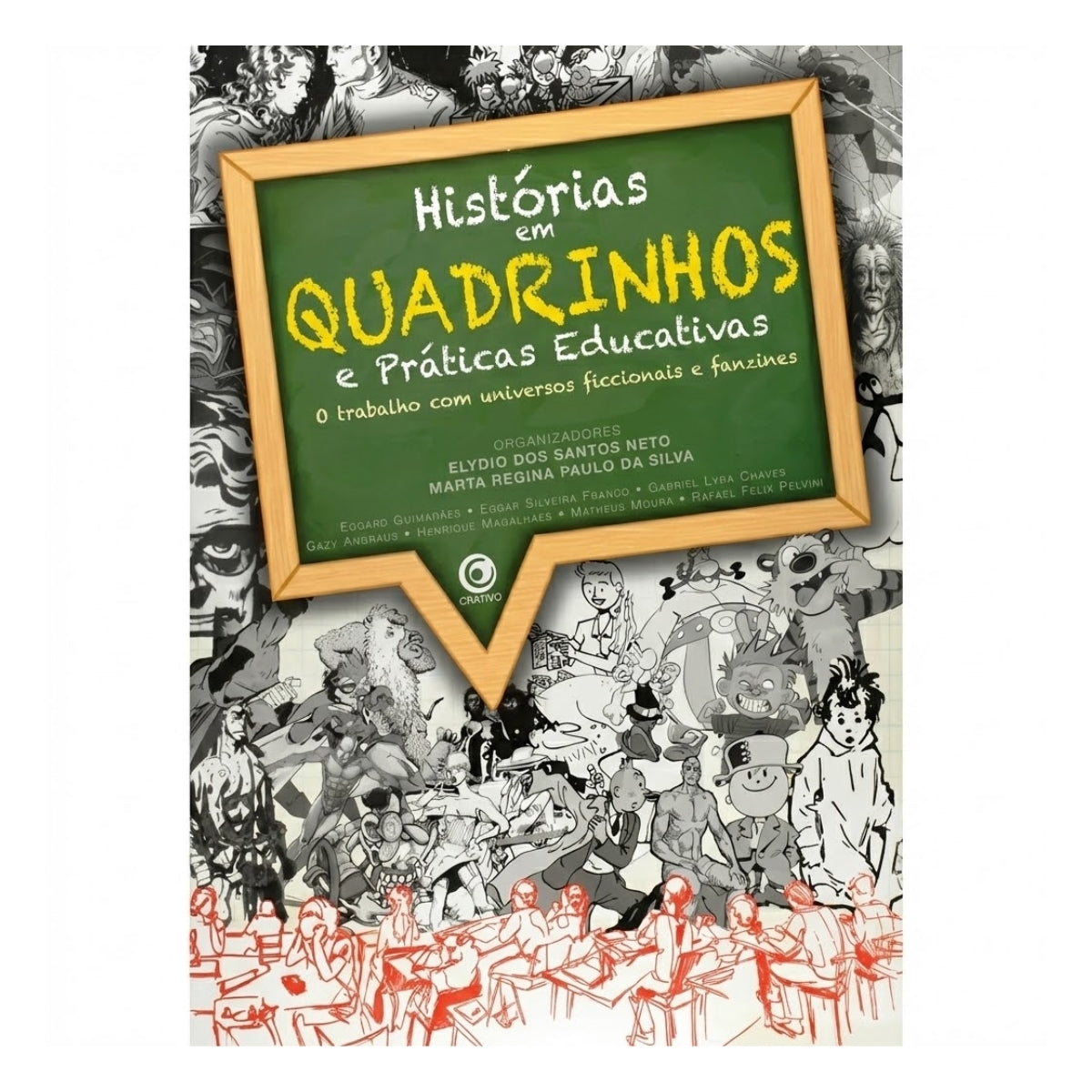 Livro Histórias em Quadrinhos e Práticas - Criativo